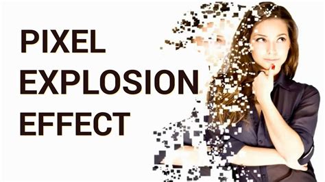 How To Make A Dispersion Effect Pixel Explosion In Adobe Photoshop