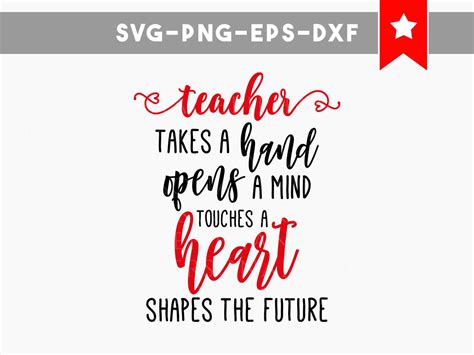 Teacher Svg File Touches A Heart Png A Teacher Takes A Hand Teaching