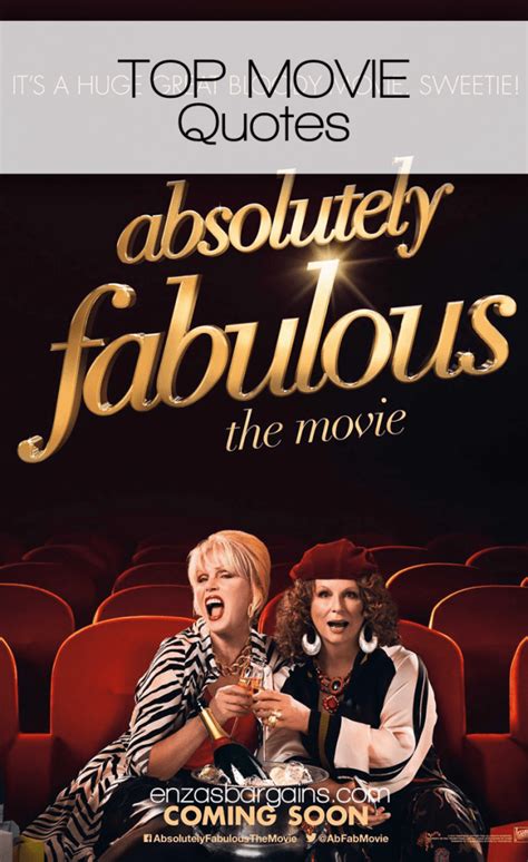Add your favorite movie quotes! Absolutely Fabulous: The Movie Quotes and Review ...