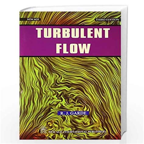 Turbulent Flow By Garde R J Buy Online Turbulent Flow Book At Best