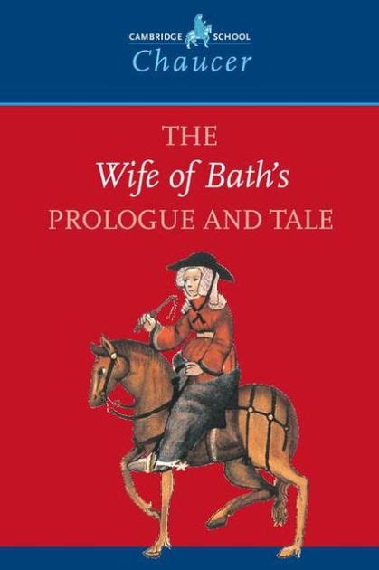 Geoffrey Chaucer S The Wife Of Baths Tw