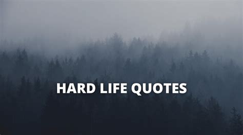 65 Hard Life Quotes On Success In Life Overallmotivation