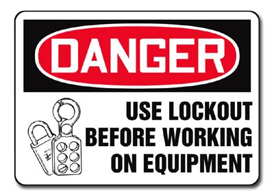 Lockout Tagout Signs Danger Use Lockout Before Working On Equipment