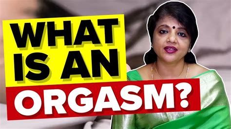 Orgasm And Pregnancy Explained Sexual Health Dr Jeyarani Kamaraj Youtube
