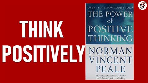 The Power Of Positive Thinking 5 Most Important Lessons Norman