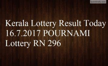 Kerala lottery results are published everyday by 4 pm. Kerala Lottery Result Today - 16.7.2017 POURNAMI Lottery ...