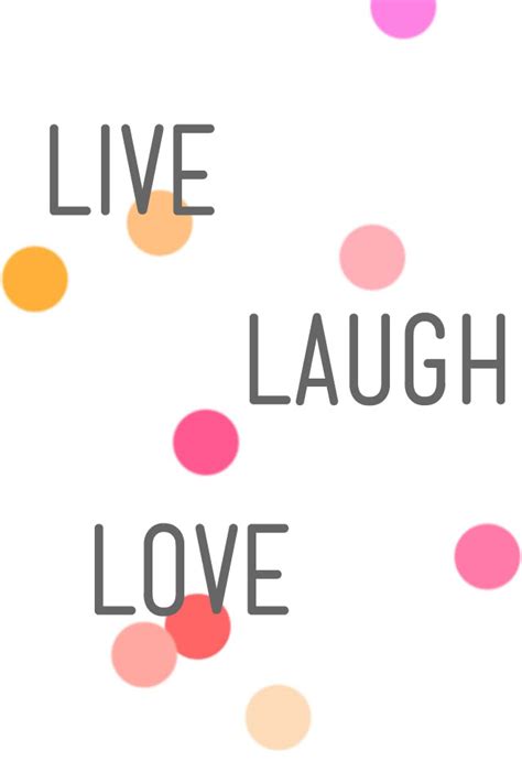 Live Love Laugh Wallpaper Wallpapersafari