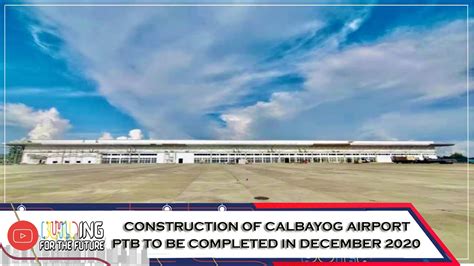 Construction Of Calbayog Airport Passenger Terminal Building To Be