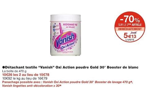 Promo Vanish Détachant Textile Oxi Action Poudre Gold 30° Booster De