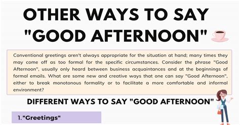 Other Ways To Say Good Afternoon In Formal And Informal Situations 7esl