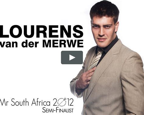 Lourens Van Der Merwe Mr Sa 2012 Semi Finalist On Vimeo