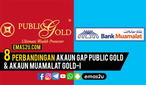 Beda negara, beda juga cara penentuan dan menakar harganya. 8 Perbandingan Akaun GAP Public Gold & Akaun Muamalat Gold ...
