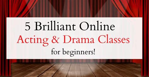 5 Brilliant Acting Classes Online For Beginners