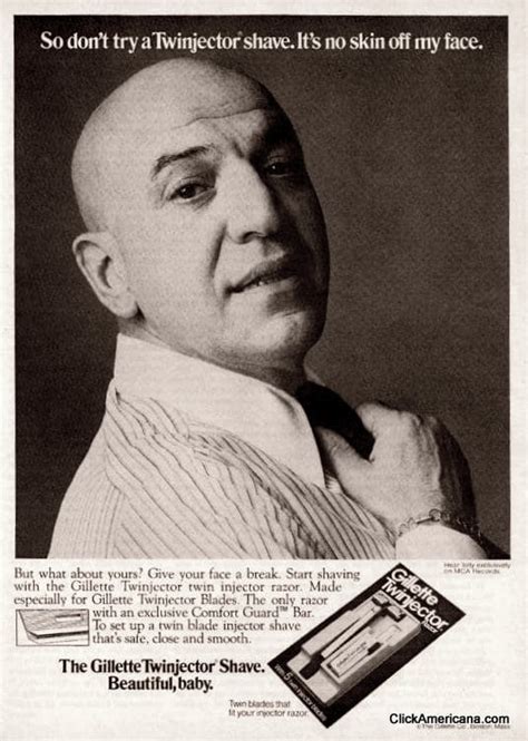 30 telly 7 tellyknight 5 tellytubby 3 tellyplays 2 telly_ 2 tellygamer 2 tellypl4ys 2 tellys 1 telly3 1 telly5 1 telly_43 1 tellyboy7 1 tellycraft 6. Kojak star Telly Savalas asked, 'Who loves Gillette razors ...