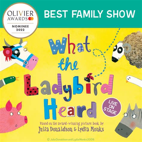 Stage Show What The Ladybird Heard Has Been Nominated For An Olivier
