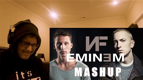 Reaction Nf And Eminem Mashup Youtube
