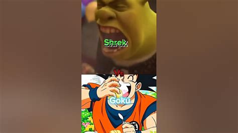 Shrek Vs Goku Youtube