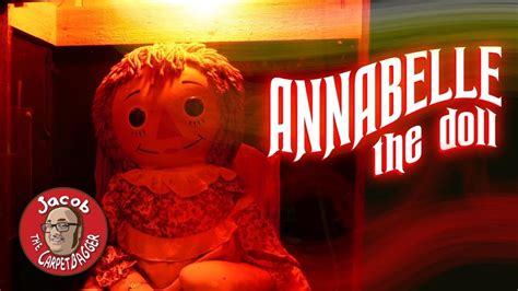 Annabelle The Doll Possessed Doll Items From The Warrens Occult Museum Youtube