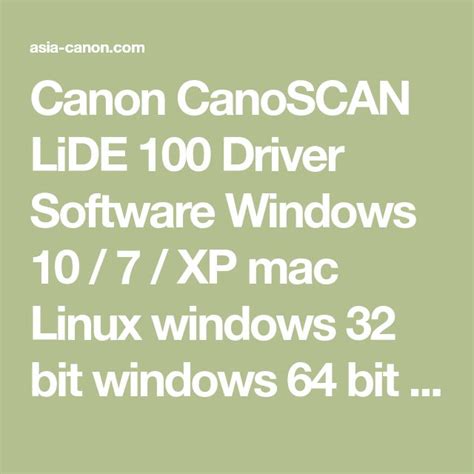 Windows 10, windows 8, windows 7, windows vista, windows xp file version: Canon CanoSCAN LiDE 100 Driver Software Windows 10 / 7 / XP mac Linux windows 32 bit windows 64 ...