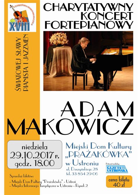 Koncert Adama Makowicza Miejski Dom Kultury Prażakówka