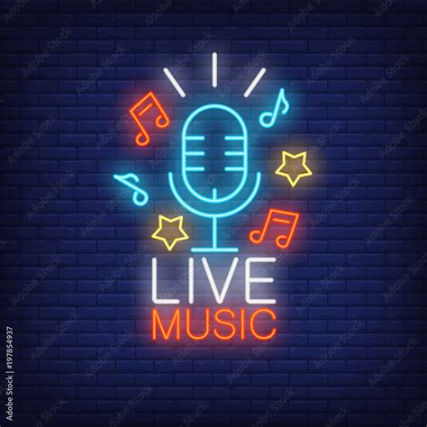 Live Music Neon Sign Microphone Stars And Music Notes On Brick Wall