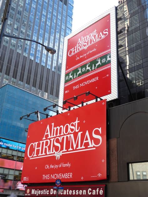 Daily Billboard Almost Christmas Movie Billboards Advertising For