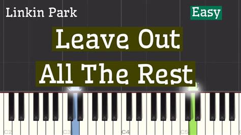 Linkin Park Leave Out All The Rest Piano Tutorial Easy Youtube