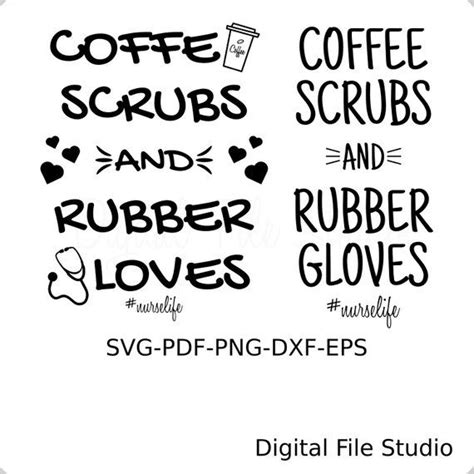 Download Nurse SVG. Coffee Scrubs and Rubber Gloves SVG. Bundle SVG ...