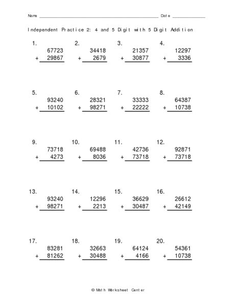 Independent Practice 2 4 And 5 Digit With 5 Digit Addition Worksheet