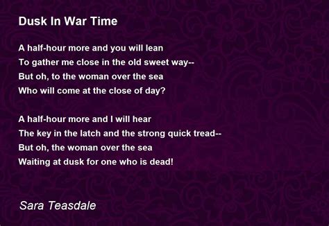 Dusk In War Time Poem by Sara Teasdale - Poem Hunter