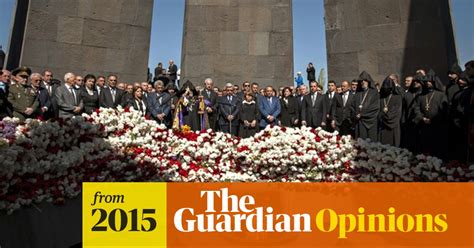 ‘the Armenians Want An Acknowledgment That The 1915 Massacre Was A