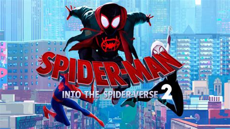 Spider Man Into The Spider Verse Sequel Director Trio Revealed