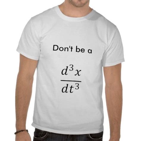 Calculus Joke T Shirt Calculus Jokes Nerd Shirts Funny Nerd Shirts