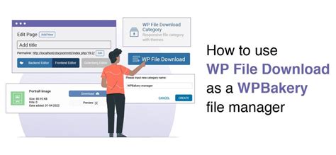 How To Use Wp File Download As A Wpbakery File Manager