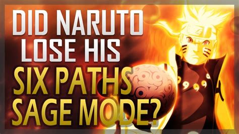 Did Naruto Lose His Six Paths Sage Mode Explained Youtube
