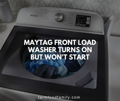 Maytag Washer Senses But Wont Start
