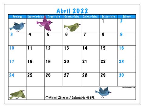 Calendários Abril 2022 “domingo Sábado” Michel Zbinden Pt