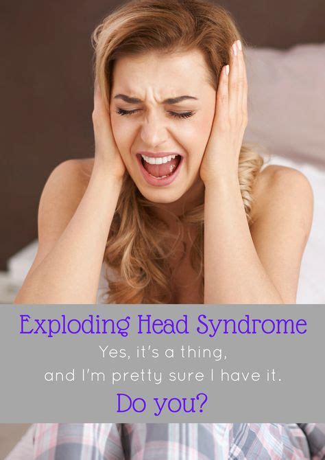 Exploding Head Syndrome Do You Have It Living A Sunshine Life