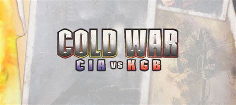 Cold War Cia Vs Kgb The Esoteric Order Of Gamers