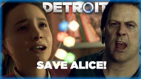 Save Alice Detroit Become Human Youtube