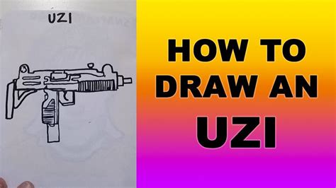 How To Draw An Uzi Youtube
