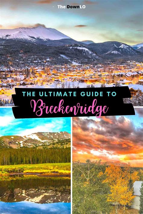 The Best Things To Do In Breckenridge All Year Round Colorado Travel