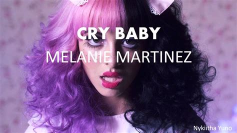 Cry Baby Melanie Martinez Lyrics Youtube
