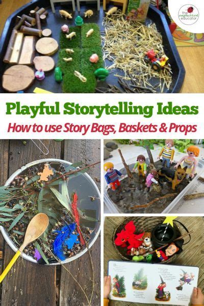 Playful Storytelling Ideas For Using A Story Bag Basket Or Prop Box