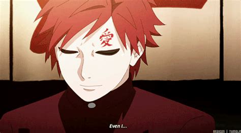 I Am So Happy I Love This Day 1 Gaara Smiles People Cannot Win