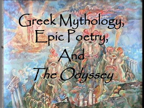 PPT - Greek Mythology, Epic Poetry, And The Odyssey PowerPoint