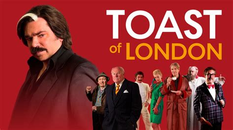 Toast Of London Full Series 2012 Netflix Web Series And Tv Shows British