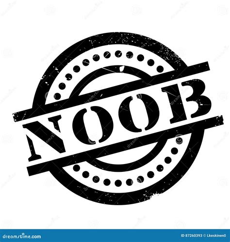 Noob Rubber Stamp Stock Vector Illustration Of Scratched 87260393