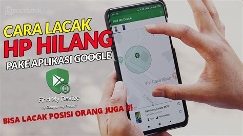 Ini Cara Menemukan Dan Melacak Hp Android Yang Hilang Topikindo