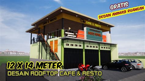 Desain Cafe And Resto Di Rooftop Youtube
